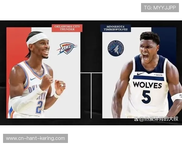 森林狼与雷霆激战正酣 双方年轻球员表现抢眼 谁能笑到最后